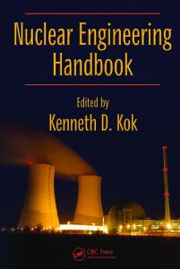 Nuclear Engineering Handbook (Mechanical Engineering Series)