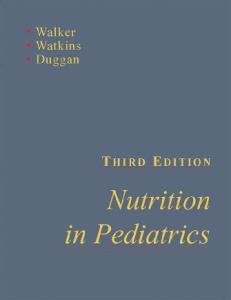 Nutrition in Pediatrics: Basic Science and Clinical Applications