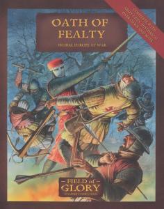 Oath of Fealty: Feudal Europe at War (Field Of GLory)