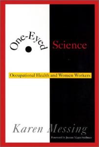 One-eyed science: occupational health and women workers