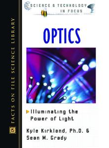 Optics: Illuminating the Power of Light