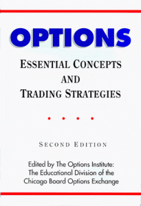 Options Essential Concepts and Trading Strategies