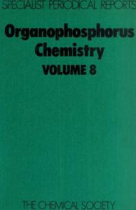 Organophosphorus Chemistry (SPR Organophosphorus Chemistry (RSC)) (v. 8)