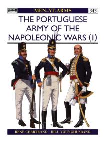 Osprey Men-at-Arms 343 - Portugese Army of Napoleonic Wars Vol 1 1793-1815
