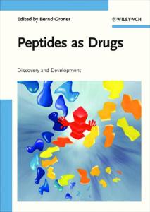 Peptides as Drugs: Discovery and Development