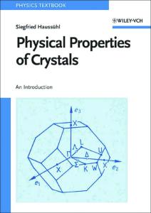 Physical Properties of Crystals: An Introduction
