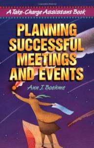 Planning Successful Meetings and Events (Take-Charge Assistant Series)