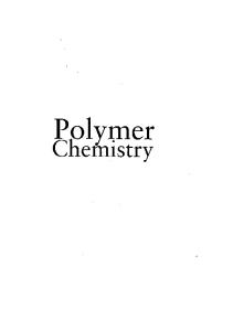 Polymer Chemistry: Introduction to an Indispensable Science