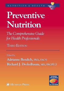 Preventive Nutrition, 3rd Edition: The Comprehensive Guide for Health Professionals