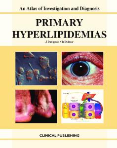 Primary Hyperlipidemias: An Atlas Of Investigation And Diagnosis