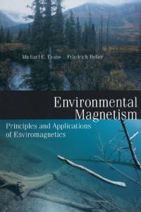 Principles and Applications of Enviromagnetics