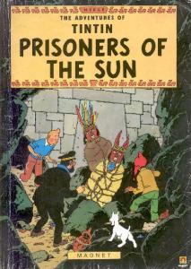 Prisoners of The Sun (The Adventures of Tintin 14)