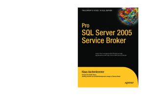 Pro SQL Server 2005 Service Broker (Expert's Voice)