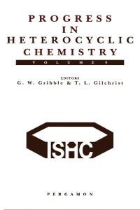 Progress in Heterocyclic Chemistry, Volume 9 (Progress in Heterocyclic Chemistry)