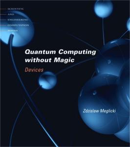Quantum Computing without Magic: Devices