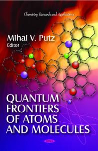Quantum Frontiers of Atoms and Molecules