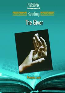 Reading the Giver (The Engaged Reader)