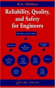 Reliability, Quality, and Safety for Engineers
