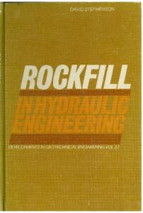Rockfill in Hydraulic Engineering (Developments in Geotechnical Engineering)
