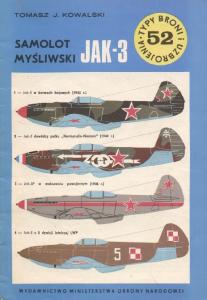Samolot my#347;liwski Jak-3 (Typy Broni i Uzbrojenia 52)
