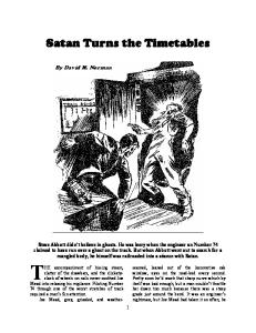 Satan Turns the Timetables.David M Norman