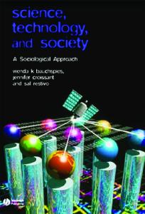 Science, Technology and Society: A Sociological Approach