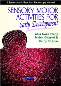 Sensory Motor Activities for Early Development