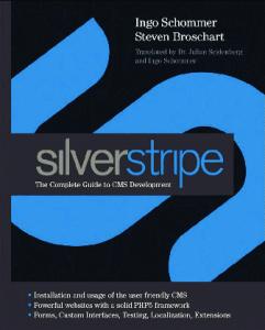SilverStripe: The Complete Guide to CMS Development (Wiley)