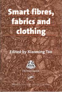 Smart Fibres, Fabrics and Clothing (Woodhead Publishing Series in Textiles)