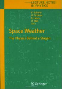 Space Weather: The Physics Behind a Slogan