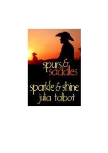 Sparkle and Shine (Spurs & Saddles)