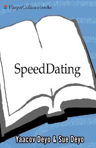 SpeedDating: A Timesaving Guide to Finding Your Lifelong Love