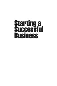 Starting a Successful Business: Start Up and Grow Your Own Company