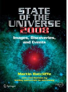 State of the Universe 2008: New Images, Discoveries, and Events (Springer Praxis Books   Popular Astronomy)