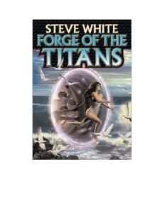 Steve White - Forge of the Titans