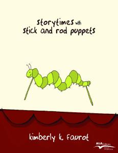 Storytimes With Stick and Rod Puppets