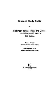 Student Study Guide for ''Understanding Earth'' (Fifth Edition)