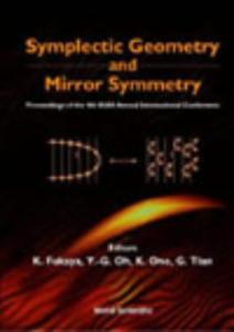 Symplectic Geometry & Mirror Symmetry