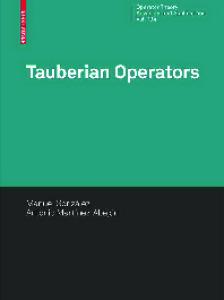 Tauberian Operators (Operator Theory: Advances and Applications)