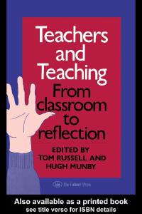 Teachers And Teaching: From Classroom To Reflection