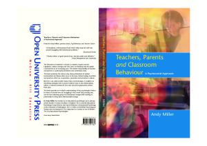 Teachers, Parents and Classroom Behaviour