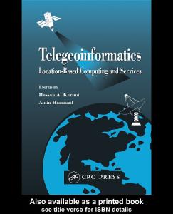 Telegeoinformatics: Location-based Computing and Services