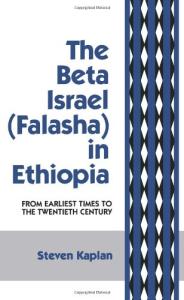 The Beta Israel: Falasha in Ethiopia:  From Earliest Times to the Twentieth Century (Falasha in Ethiopia : from Earliest Times to the Twentieth Century)