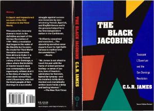 The Black Jacobins: Toussaint L'Ouverture and the San Domingo Revolution (Second Edition Revised)