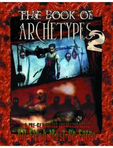 The Book of Archetypes 2 (All Flesh Must be Eaten RPG)