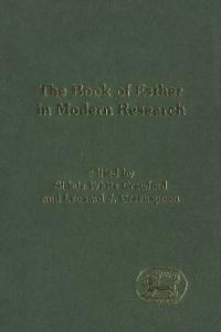 (The) Book of Esther in Modern Research (JSOT Supplement)
