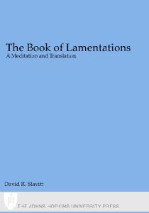 The Book of Lamentations: A Meditation and Translation
