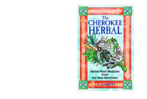 The Cherokee Herbal: Native Plant Medicine from the Four Directions