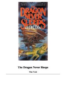 The Dragon Never Sleeps