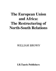 The European Union and Africa: The Restructuring of North-South Relations: